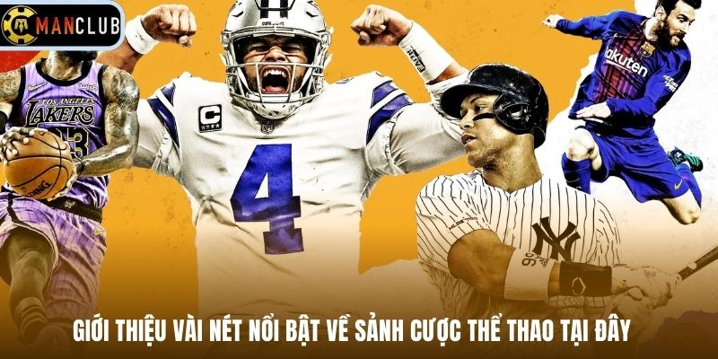 Giới thiệu vài nét nổi bật về sảnh cược thể thao tại đây