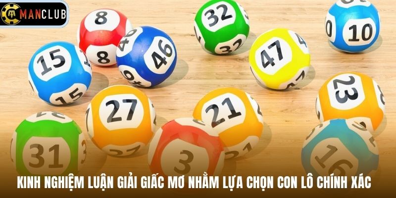 Kinh nghiệm luận giải giấc mơ nhằm lựa chọn con lô chính xác